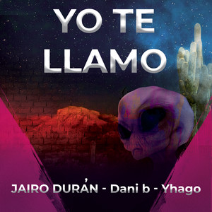 Yo Te Llamo (Explicit)