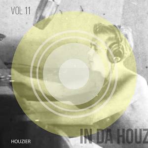 In Da Houz - Vol. 11