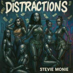 Distractions (Explicit)