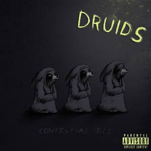 Druids (Explicit)