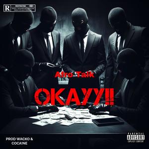 Okay! (Explicit)