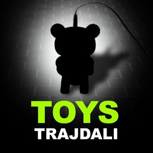 Toys (Original Mix)