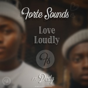 Love Loudly(feat. Deity)