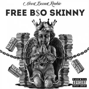 Free B$O Skinny (Explicit)