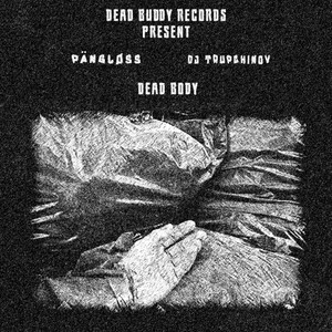 Dead Body (Original Mix)