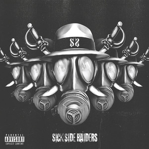 Sick Side Raiderz (Explicit)