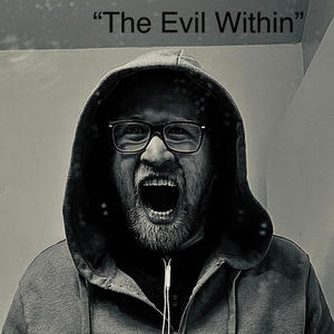The Evil Within (Explicit)