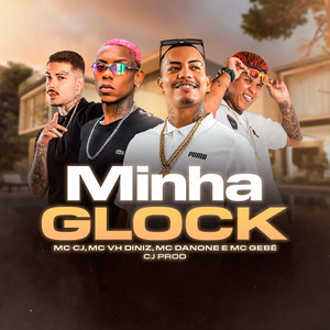 Minha Glock (Explicit)