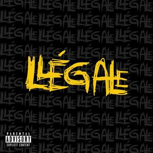 LLÉGALE (feat. Jay La Melodía)