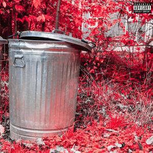 Trash Can Music (Explicit)