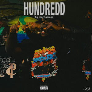 Hundredd (Explicit)