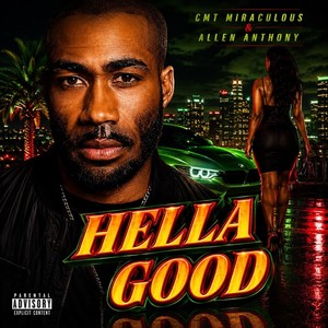 Hella Good (Explicit)