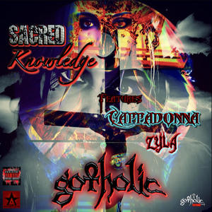 SACRED KNOWLEDGE (feat. Cappadonna & Zyla Faustina Nyahay) [Explicit]