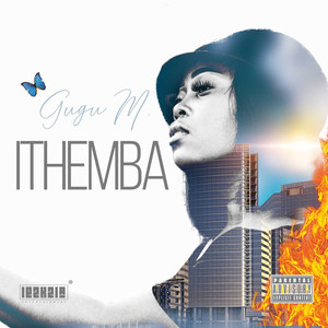 Ithemba (Explicit)