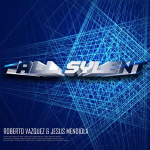 Fall Sylent (feat. Roberto Vázquez) (Mixing 8D)