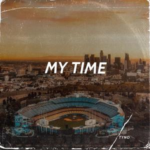 My Time (Explicit)