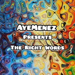 The Right Words (Explicit)