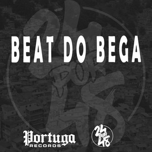 BEAT DO BEGA (Explicit)