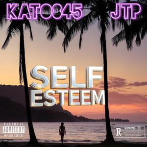 Self Esteem (feat. JigsawTheProblem) (Explicit)