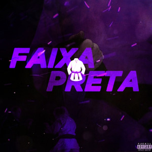 Faixa Preta (Explicit)