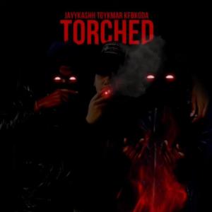 Torched (feat. KFBKoda, JayyKashh & TGYKMar) (Explicit)