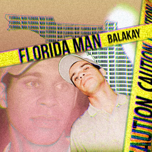 Florida Man (Explicit)