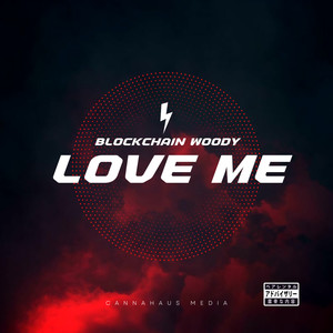 Love Me (Explicit)