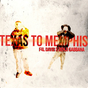 Texas To Memphis (Explicit)