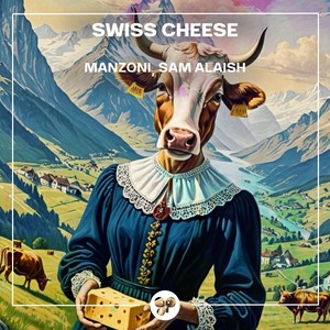 Swiss Cheese (Club Mix)
