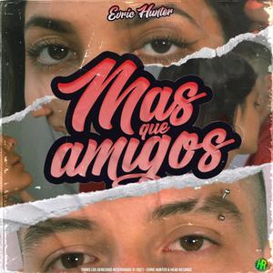 MÁS QUE AMIGOS (feat. Head Records)