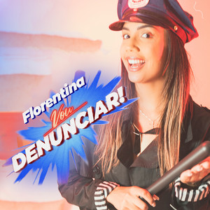 Vou Denunciar (Explicit)