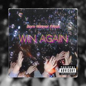 Win Again (Explicit)