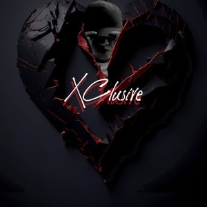 Xclusive (Explicit)
