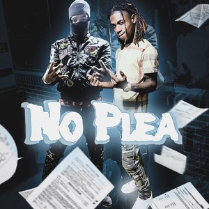 NO PLEA (Explicit)