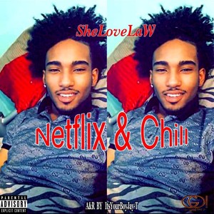 Netflix n Chill (Explicit)