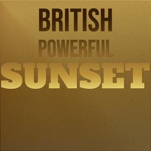 British Powerful Sunset