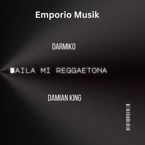 Baila Mi Reggaetona (Explicit)