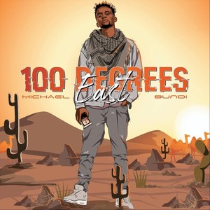 100 Degrees East (Explicit)