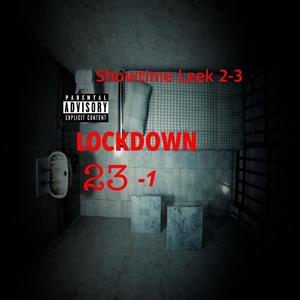 Lock Down (23 and 1) (Explicit)