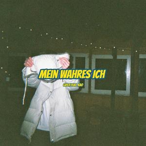 Mein wahres Ich (Explicit)
