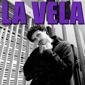 La Vela (Explicit)