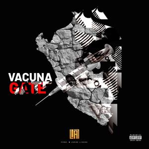 VacunaGate (Explicit)