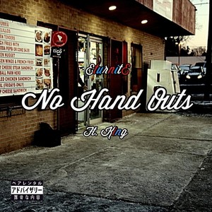 No Hand Outs (feat. King)