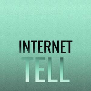 Internet Tell