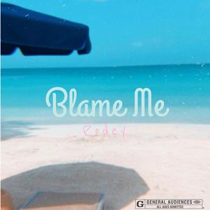 Blame Me