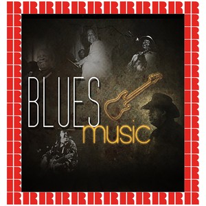 Blues Music (Hd Remastered Edition)