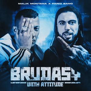 Brudasy With Attitude (Explicit)