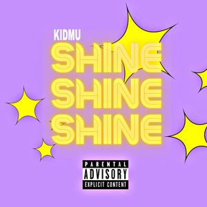 Shine (Explicit)