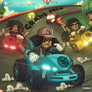 Grand Prix (feat. Invader P & ANAZ0R0) (Explicit)
