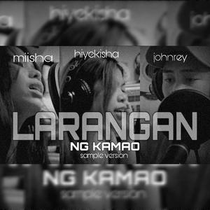 LARANGAN NG KAMAO (feat. Hiyekisha joy & miisha) [Explicit]